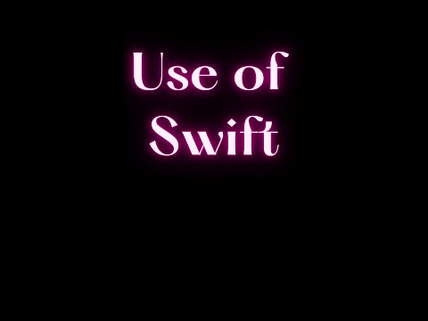 Use of Swift #Swift #coding #programming